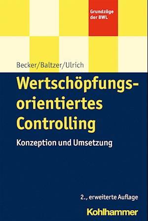 Wertschöpfungsorientiertes Controlling