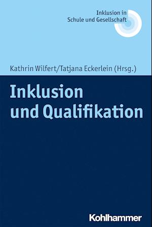 Inklusion und Qualifikation