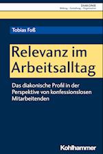 Relevanz im Arbeitsalltag