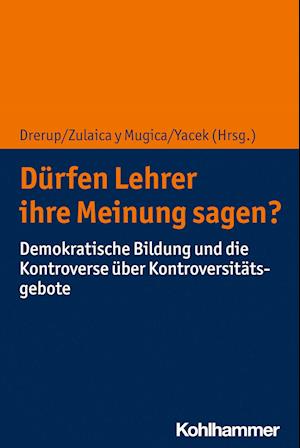 Dürfen Lehrer ihre Meinung sagen?