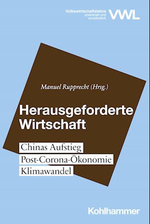 Herausgeforderte Wirtschaft