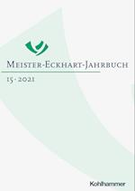 Meister-Eckhart-Jahrbuch Band 15 (2021)