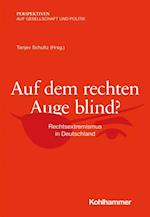 Auf dem rechten Auge blind?