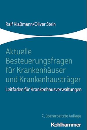 Aktuelle Besteuerungsfragen für Krankenhäuser und Krankenhausträger