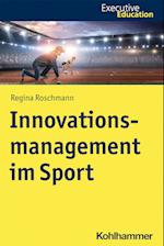 Innovationsmanagement im Sport