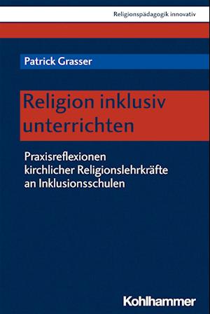 Religion inklusiv unterrichten