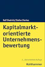 Kapitalmarktorientierte Unternehmensbewertung