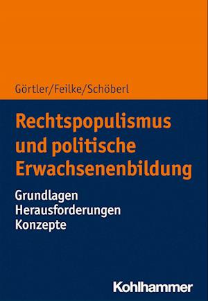 Rechtspopulismus und Erwachsenenbildung