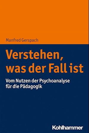 Verstehen, was der Fall ist