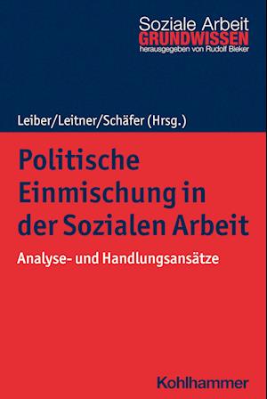 Politische Einmischung in der Sozialen Arbeit