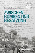 Zwischen Bomben und Besatzung