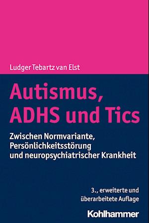 Autismus, ADHS und Tics