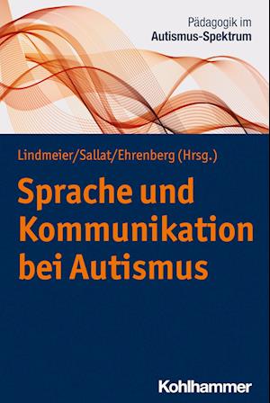 Sprache und Kommunikation bei Autismus