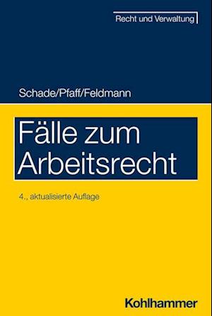 Fälle zum Arbeitsrecht