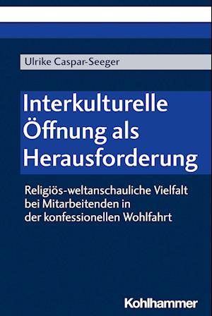 Interkulturelle Öffnung als Herausforderung