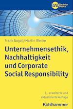 Unternehmensethik, Nachhaltigkeit und Corporate Social Responsibility