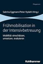 Frühmobilisation in der Intensivbetreuung