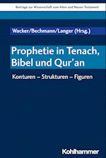 Prophetie in Tenach, Bibel und Qur'an