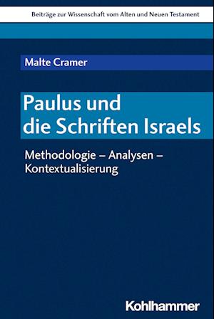 Paulus und die Schriften Israels