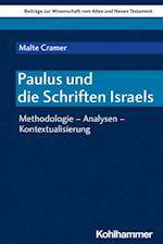 Paulus und die Schriften Israels