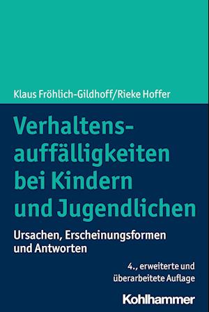 Verhaltensauffälligkeiten bei Kindern und Jugendlichen