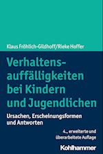 Verhaltensauffälligkeiten bei Kindern und Jugendlichen