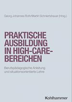 Praktische Ausbildung in High-Care-Bereichen