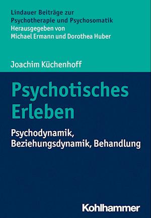 Psychotisches Erleben