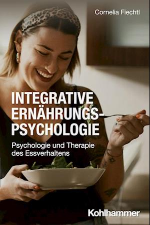 Integrative Ernährungspsychologie