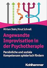 Angewandte Improvisation in der Psychotherapie