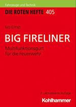 BIG FIRELINER