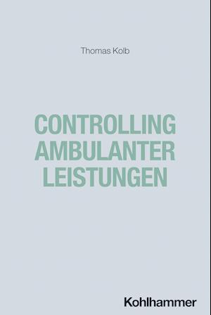 Controlling ambulanter Leistungen