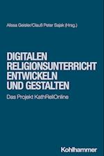 Digitalen Religionsunterricht entwickeln und gestalten