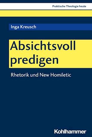 Absichtsvoll predigen