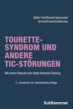 Tourette-Syndrom und andere Tic-Störungen