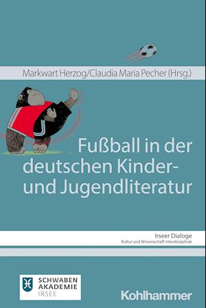 Fußball in der deutschen Kinder- und Jugendliteratur