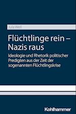 Flüchtlinge rein - Nazis raus