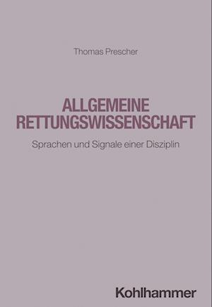 Allgemeine Rettungswissenschaft