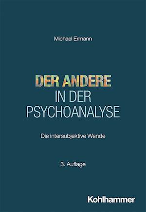 Der Andere in der Psychoanalyse