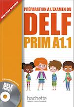 DELF prim A1.1.  Livre de l'élève + cd audio