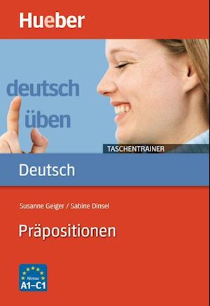 Deutsch üben Taschentrainer. Präpositionen