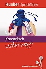 Mit Koreanisch unterwegs. Buch mit MP3-Download