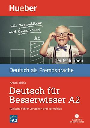 Deutsch üben Deutsch für Besserwisser A2. Buch mit MP3-CD