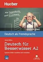 Deutsch üben Deutsch für Besserwisser A2. Buch mit MP3-CD