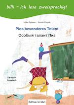 Pias besonderes Talent. Kinderbuch Deutsch-Russisch mit Leserätsel