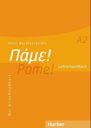 Pame! A2. Lehrerhandbuch