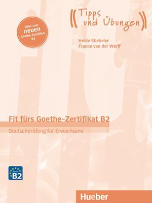 Fit fürs Goethe-Zertifikat B2