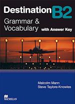 Destination B2. Grammar; Vocabulary / Student's Book with Key