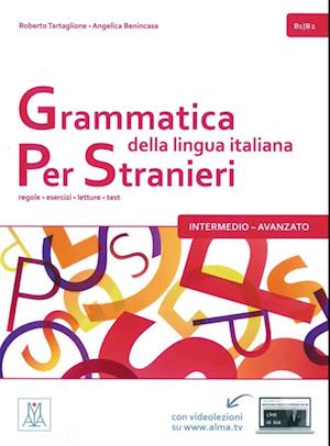 Grammatica della lingua italiana per stranieri - intermedio - avanzato