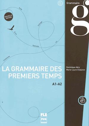 PUG - Français général: Grammaire des premiers temps A1-A2